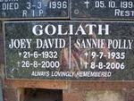 GOLIATH Joey David 1932-2000 & Sannie Polly 1935-2006