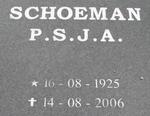 SCHOEMAN P.S.J.A. 1925-2006