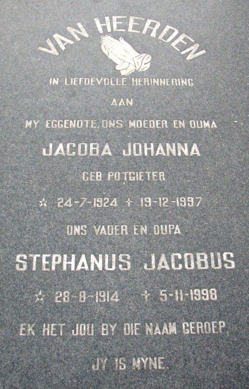 HEERDEN Stephanus Jacobus, van 1914-1998 & Jacoba Johanna POTGIETER 1924-1997