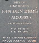 BERG Petro Hendrika, van den geb JACOBSZ 1975-2002