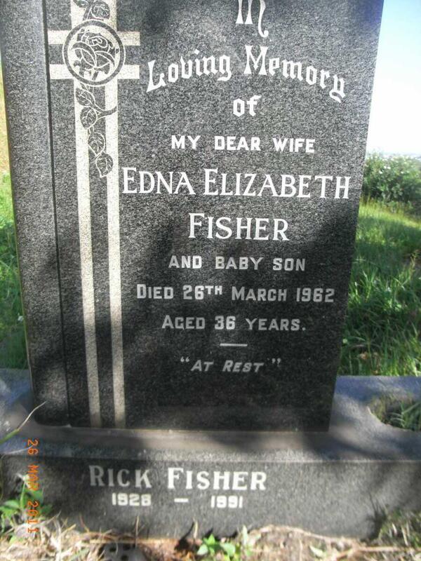 FISHER Edna Elizabeth -1962 :: FISHER Baby -1962 :: FISHER Rick 1928-1991