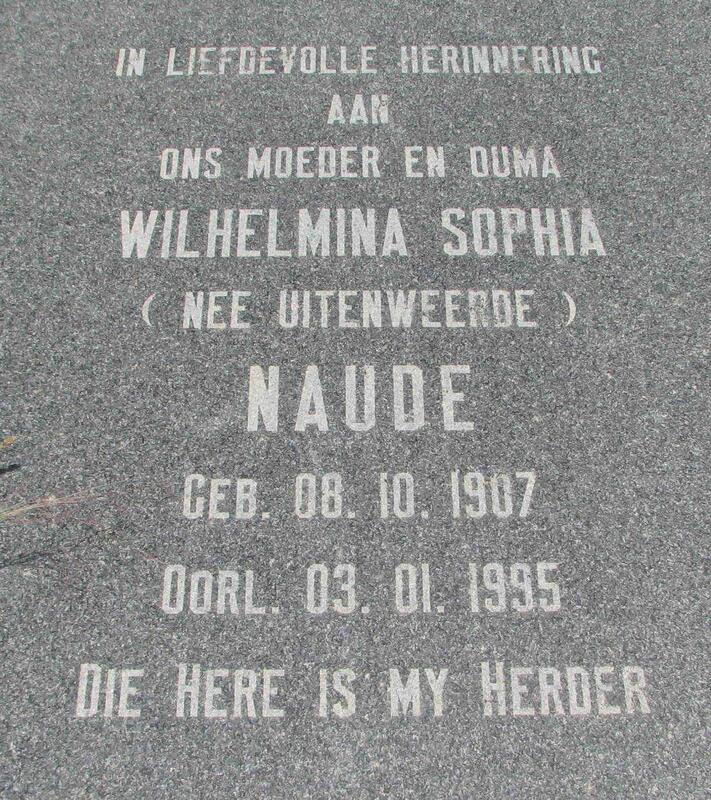 NAUDE Wilhelmina Sophia nee UITENWEERDE 1907-1995