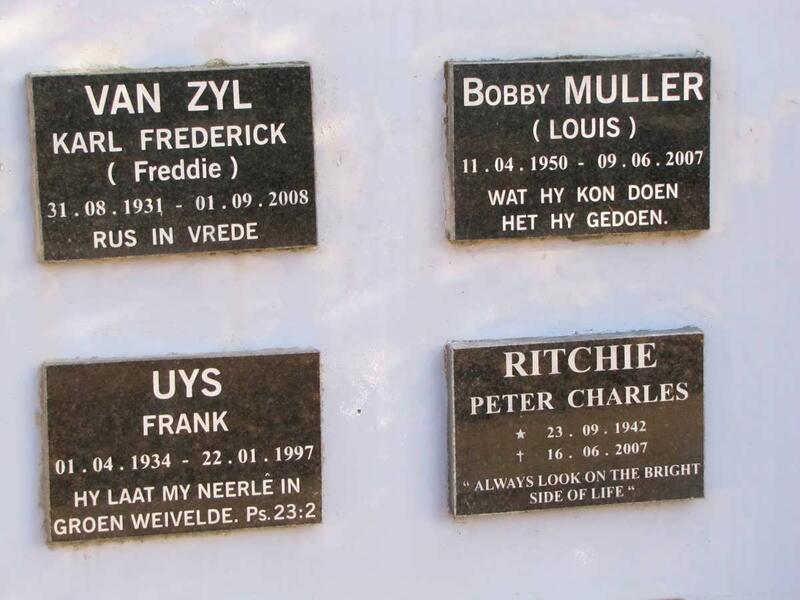 ZYL Karl Frederick, van 1931-2008 :: MULLER Bobby 1950-2007 :: UYS Frank 1934-1997 :: RITCHIE Peter Charles 1942-2007