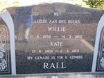 RALL Willie 1889-1962 & Kate 1900-1973