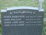 DICKINSON Jessie -1929 :: MULLINS John -1942 :: MAY Jessie Jane -1980 :: ALEXANDER John -1983