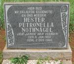NÖTHNAGEL Hester Petronella nee JANSE VAN VUUREN 1902-1960