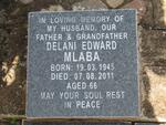 MLABA Delani Edward 1945-2011