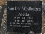 WESTHUIZEN Aletta, van der 1973-2008