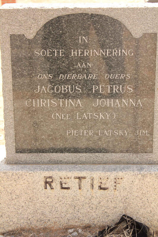 RETIEF Jacobus Petrus & Christina Johanna LATSKY
