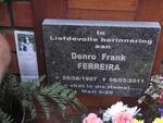 FERREIRA Denro Frank 1967-2011