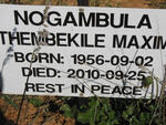 NOGAMBULA Thembekile Maxim 1956-2010