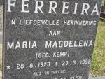 FERREIRA Maria Magdelena nee KEMP 1923-1998