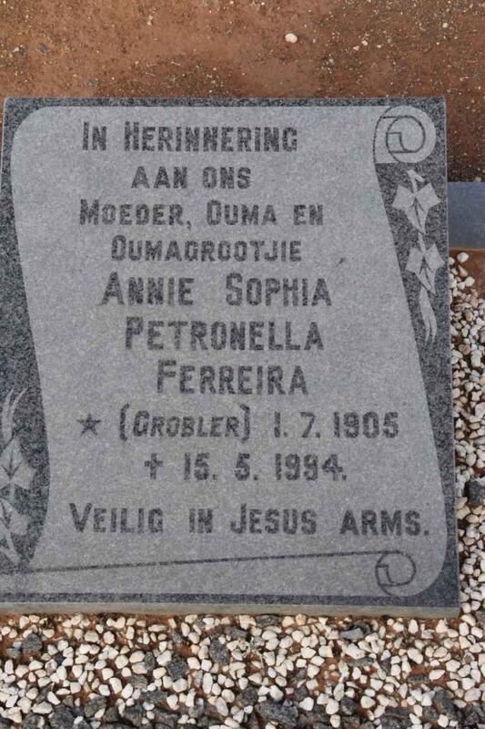 FERREIRA Annie Sophia Petronella nee GROBLER 1905-1994