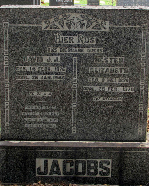 JACOBS David J.J. 1876-1946 & Hester Elizabeth 1879-1970