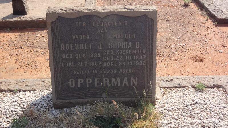 OPPERMAN Roedolf J. 1893-1962 & Sophia D. KOEKEMOER 1897-1982