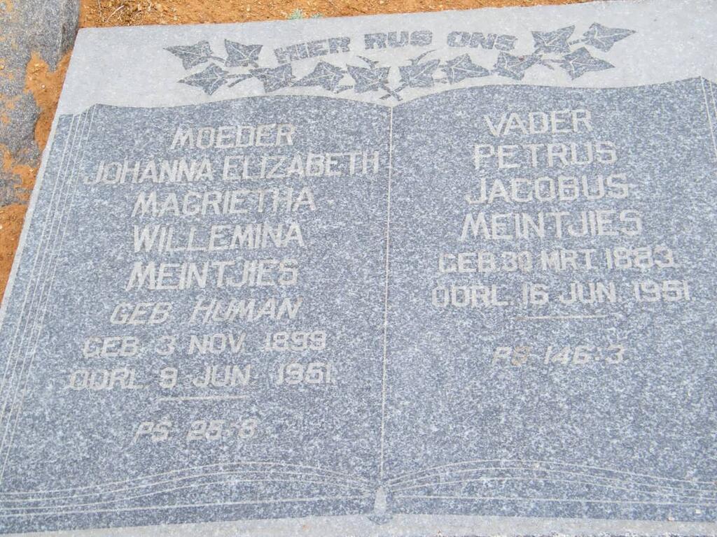 MEINTJIES Petrus Jacobus 1883-1951 & Johanna Elizabeth Magrietha Willemina nee HUMAN 1899-1951