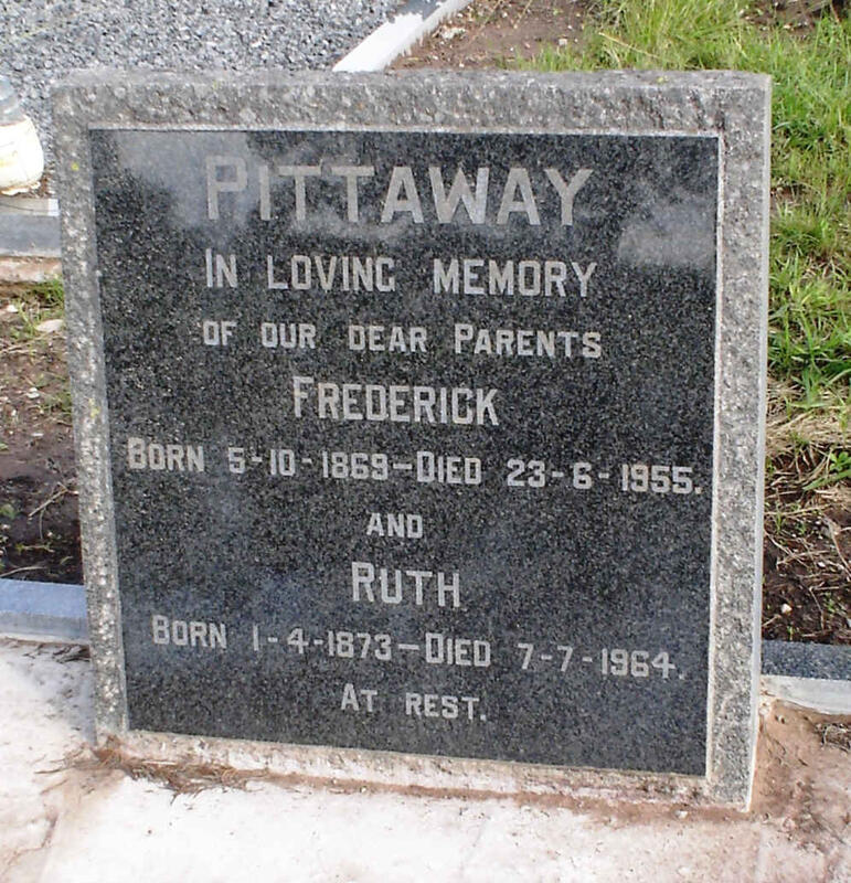PITTAWAY Frederick 1869-1955 & Ruth 1873-1964