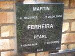FERREIRA Martin 1923-2006 & Pearl 1928-2012
