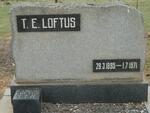 LOFTUS T.E. 1895-1971