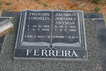 FERREIRA Jacobus Johannes Snyman 1920-2006 & Fransina Cornelia 1920-2006