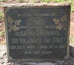 TOIT Isak Stephanus De Villiers, du 1875-1967