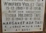 TAIT Winifred Violet 1910-1958 :: TAIT Thora Mildred 1943-1958 :: TAIT Margaret Ada 1945-1982