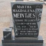 MEINTJES Martha Magdalena nee De La REY 1917-1991