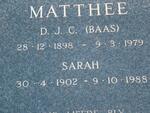 MATTHEE D.J.C. 1898-1979 & Sarah 1902-1988