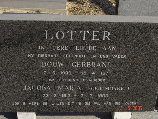 LÖTTER Douw Gerbrand 1903-1971 & Jacoba Maria MORKEL 1912-1999