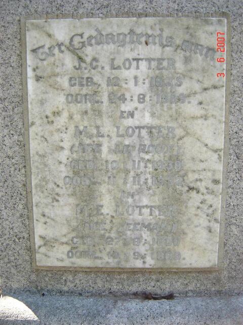 LOTTER J.C. 1835-1889 & M.L. LE ROUX 1838-1932, LOTTER M.E. nee ZEEMAN 1800-1889