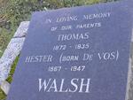 WALSH Thomas 1872-1935 & Hester DE VOS 1867-1947