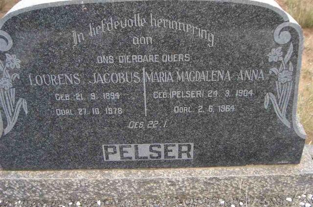 PELSER Lourens Jacobus 1894-1978 & Maria Magdalena Anna PELSER 1904-1964