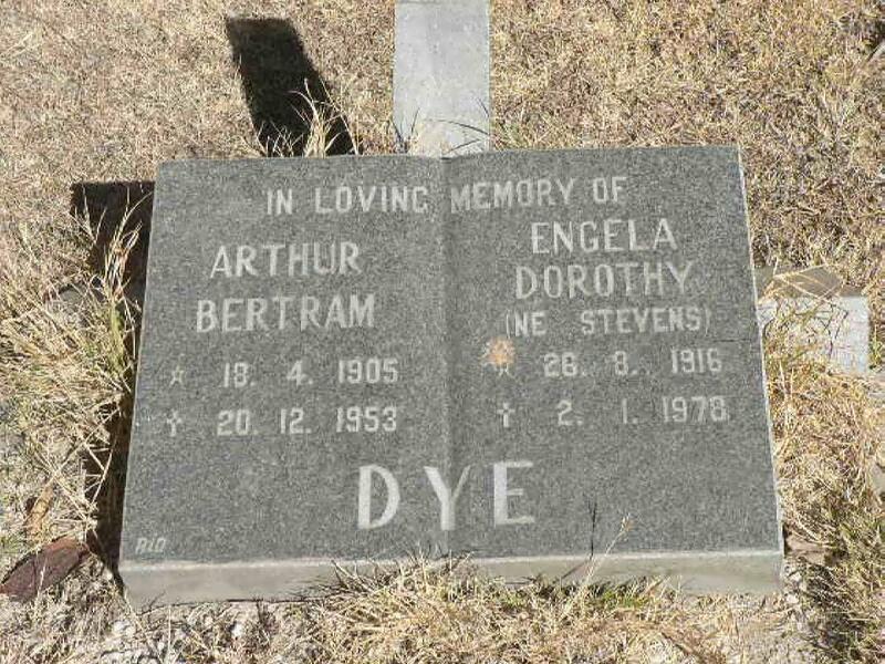 DYE Arthur Bertram 1905-1953 & Engela Dorothy STEVENS 1916-1978