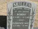 MULLEN Robert 1871-1945 & Florence May 1895-1955