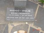 HIGGO-HOLM Brian Laurence 1945-2003