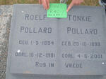 POLLARD Roelf 1894-1981 & Tonkie 1898-2001