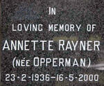 RAYNER Annette nee OPPERMAN 1936-2000