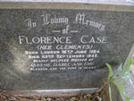 CASE Florence nee CLEMENTS 1864-1948