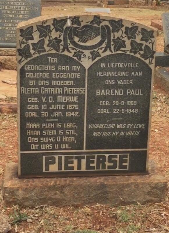 PIETERSE Barend Paul 1869-1948 & Aletta Catrina V.D. MERWE 1875-1942