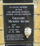JACOBS Gregory Murphy 1953-2004