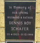 SCHAFER Dennis Roy 1933-1999