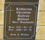 PELLINAT Katharina Christine Gudrun nee SUSCHOWK 1935-2000