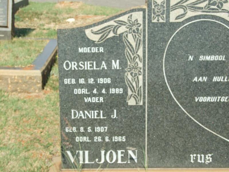 VILJOEN Daniel J. 1907-1965 & Orsiela M. 1906-1989