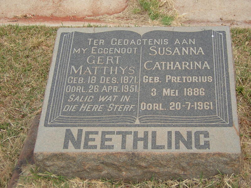 NEETHLING Gert Matthys 1871-1951 & Susanna Catharina PRETORIUS 1886-1961