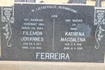 FERREIRA Filemon Johannes 1917-1980 & Katriena Magdalena 1919-2010