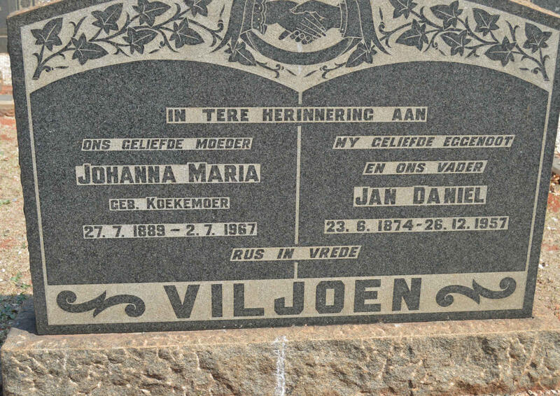 VILJOEN Jan Daniel 1874-1957 & Johanna Maria KOEKEMOER 1889-1967