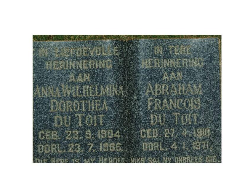 TOIT Abraham Francois, du 1910-1971 & Anna Wilhelmina Dorothea 1904-1966