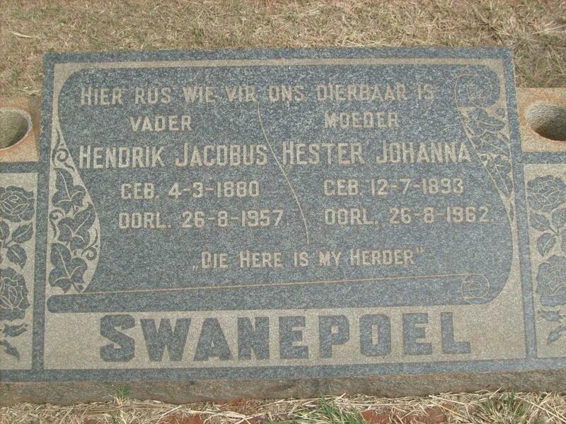 SWANEPOEL Hendrik Jacobus 1880-1957 & Hester Johanna 1893-1962