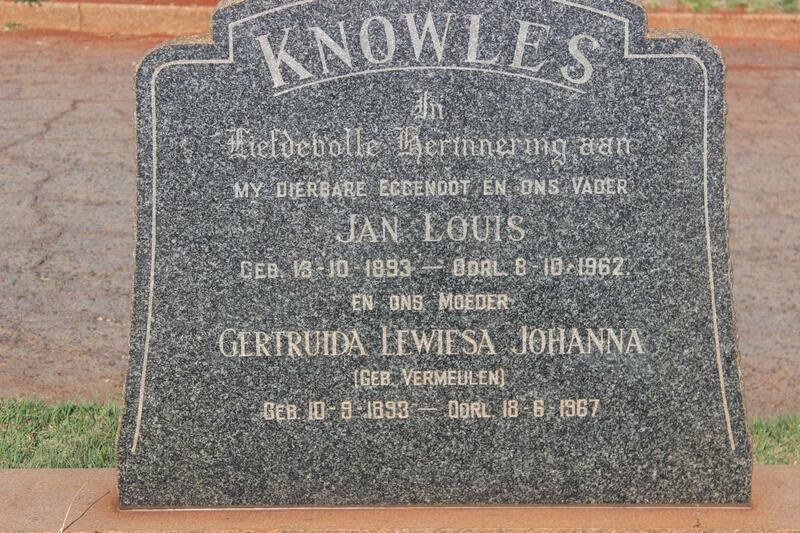 KNOWLES Jan Louis 1893-1962 & Gertruida Lewiesa Johanna VERMEULEN 1893-1967