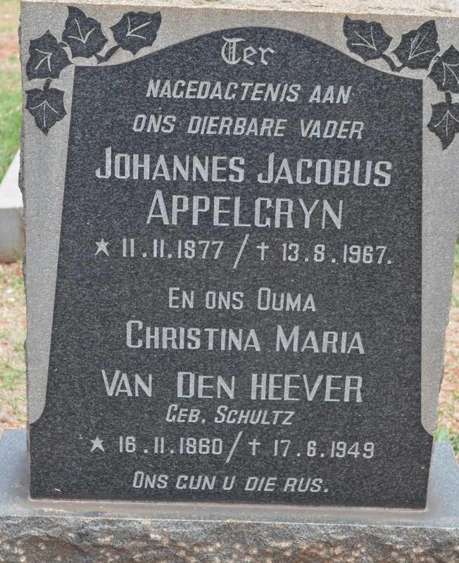 HEEVER Christina Maria, van den nee SCHULTZ 1860-1949 :: APPELGRYN Johannes Jacobus 1877-1967